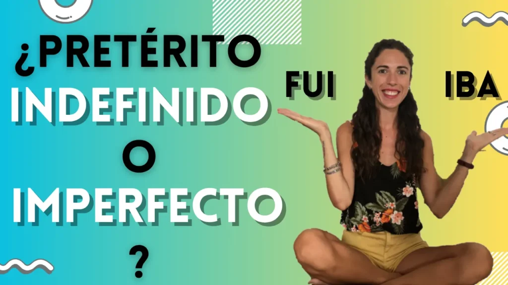 indefinido imperfecto unterschied