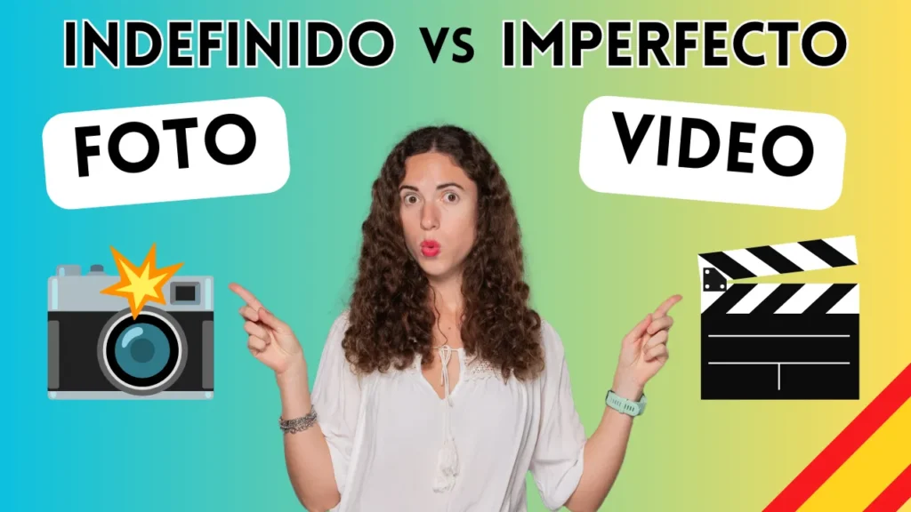 indefinido vs imperfecto