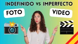 indefinido vs imperfecto