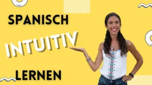 spanisch schnell lernen