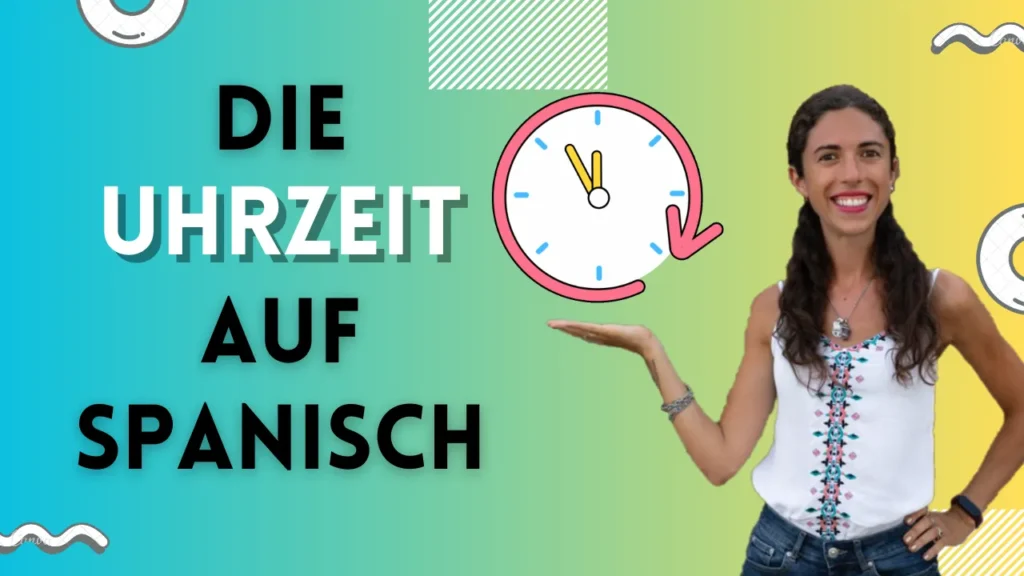 uhrzeit spanisch
