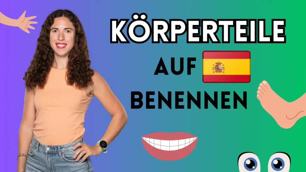 körperteile spanisch
