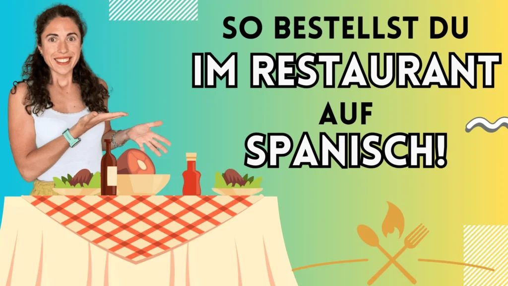 restaurant spanisch bestellen