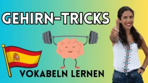 spanische vokabeln schnell lernen