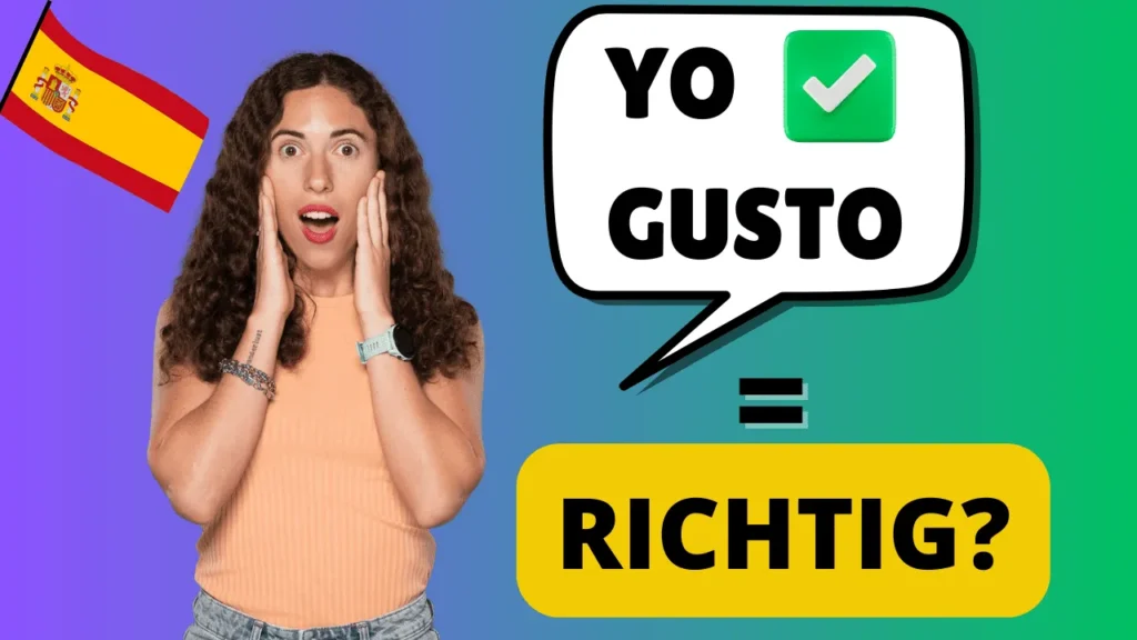 gusto gusta spanisch