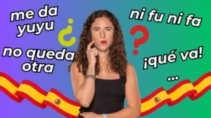 spanische ausdrücke muttersprachler