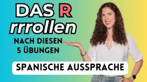 r rollen lernen spanisch
