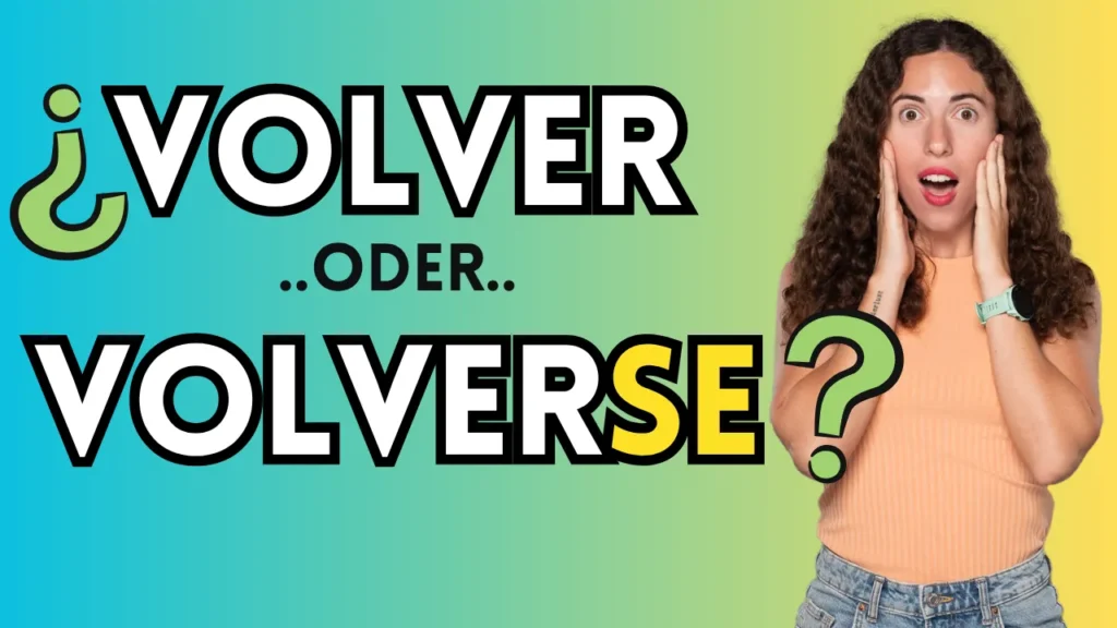 volver auf spanisch